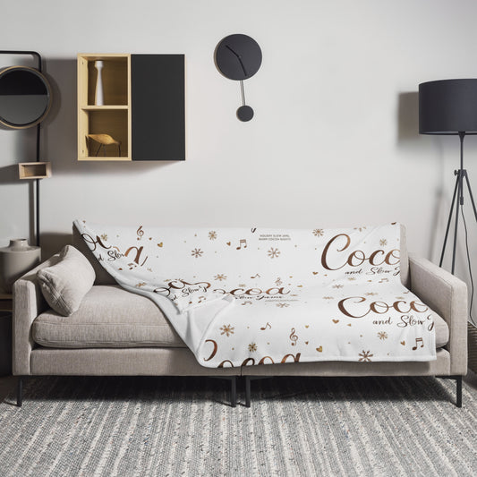 “Cocoa and Slow Jams Cozy Couples Throw Blanket 